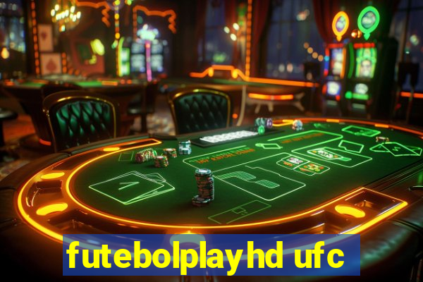 futebolplayhd ufc